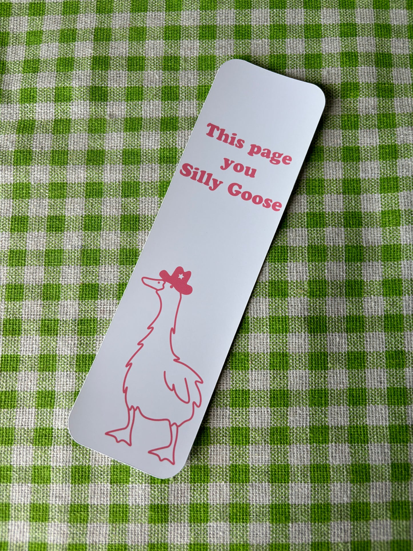 Silly Goose Bookmark