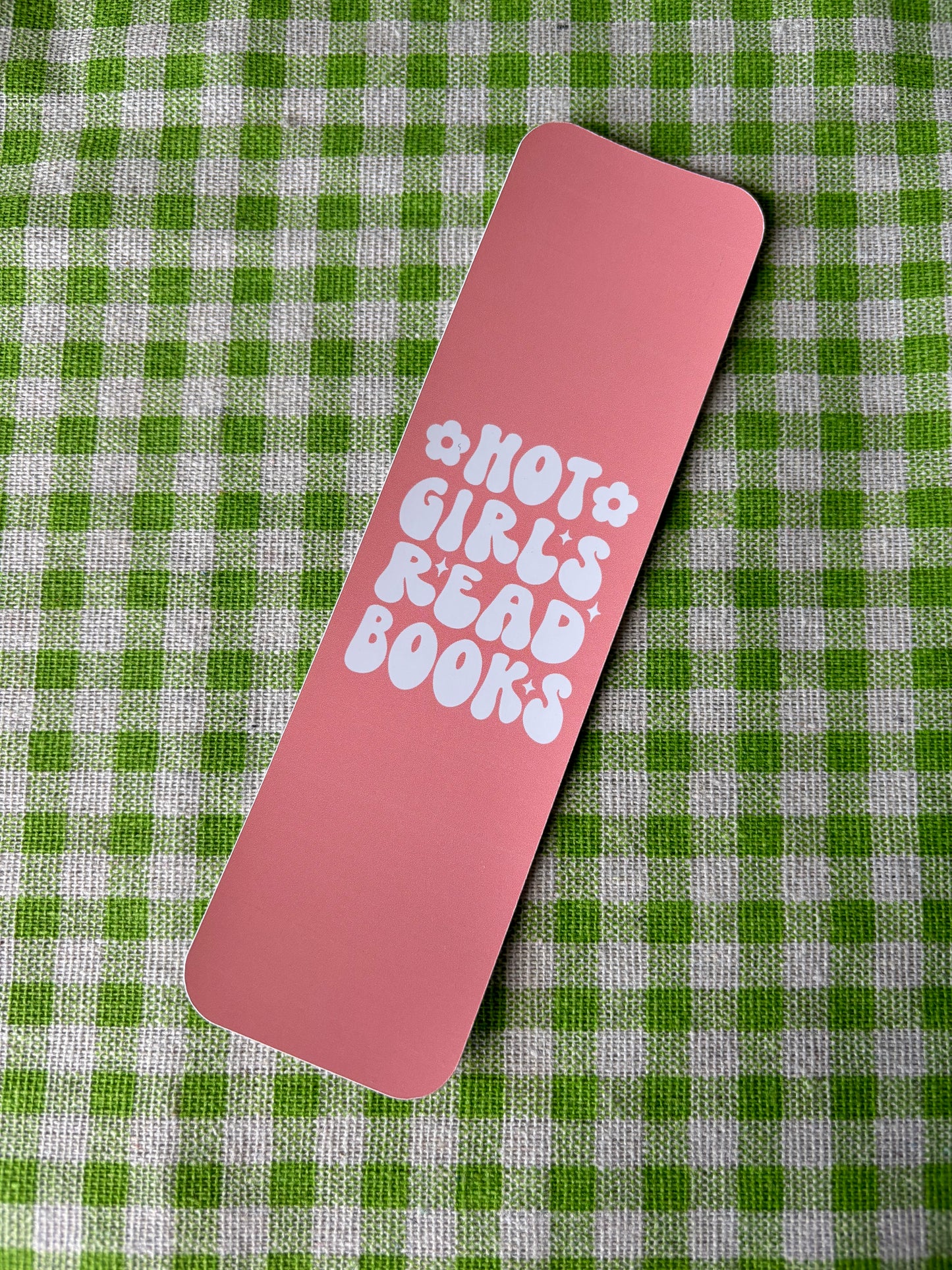 Hot Girls Read Books bookmark